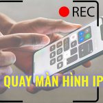 Cách Quay Màn Hình iPhone: Hướng Dẫn Từ Cơ Bản Đến Nâng Cao